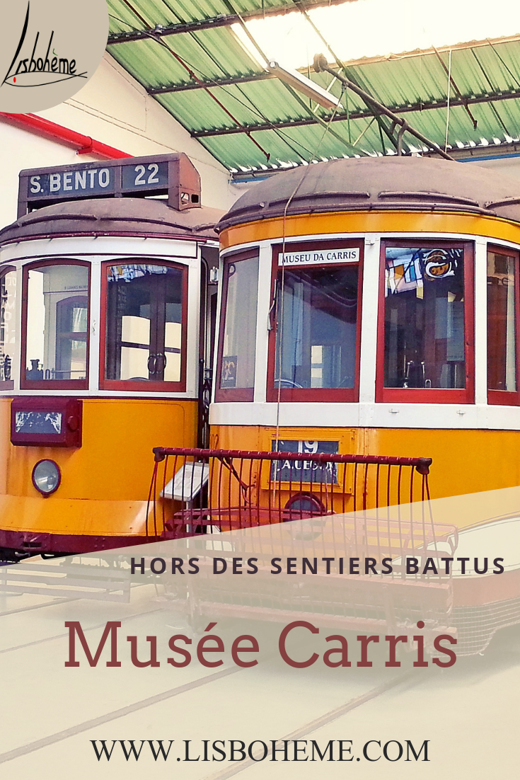 Musée Carris à Lisbonne